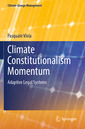 Couverture de l'ouvrage Climate Constitutionalism Momentum