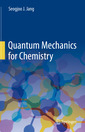 Couverture de l'ouvrage Quantum Mechanics for Chemistry