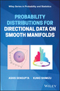 Couverture de l'ouvrage Probability Distributions for Directional Data on Smooth Manifolds