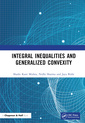 Couverture de l'ouvrage Integral Inequalities and Generalized Convexity
