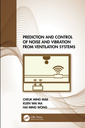 Couverture de l'ouvrage Prediction and Control of Noise and Vibration from Ventilation Systems