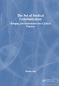 Couverture de l'ouvrage The Art of Medical Communication