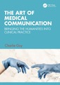 Couverture de l'ouvrage The Art of Medical Communication