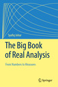 Couverture de l'ouvrage The Big Book of Real Analysis