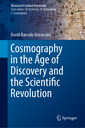Couverture de l'ouvrage Cosmography in the Age of Discovery and the Scientific Revolution