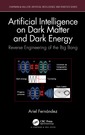Couverture de l'ouvrage Artificial Intelligence on Dark Matter and Dark Energy