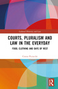 Couverture de l'ouvrage Courts, Pluralism and Law in the Everyday