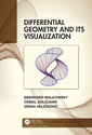 Couverture de l'ouvrage Differential Geometry and Its Visualization
