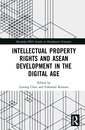 Couverture de l'ouvrage Intellectual Property Rights and ASEAN Development in the Digital Age