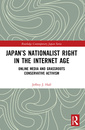 Couverture de l'ouvrage Japan's Nationalist Right in the Internet Age