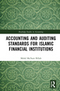 Couverture de l'ouvrage Accounting and Auditing Standards for Islamic Financial Institutions
