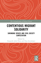 Couverture de l'ouvrage Contentious Migrant Solidarity