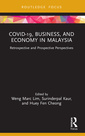 Couverture de l'ouvrage COVID-19, Business, and Economy in Malaysia