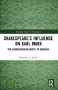 Couverture de l'ouvrage Shakespeare's Influence on Karl Marx