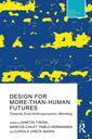 Couverture de l'ouvrage Design For More-Than-Human Futures