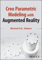 Couverture de l'ouvrage Creo Parametric Modeling with Augmented Reality