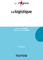 Couverture de l'ouvrage La logistique - 2e éd.