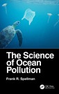 Couverture de l'ouvrage The Science of Ocean Pollution
