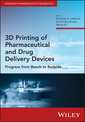 Couverture de l'ouvrage 3D Printing of Pharmaceutical and Drug Delivery Devices