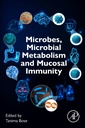 Couverture de l'ouvrage Microbes, Microbial Metabolism and Mucosal Immunity