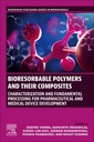 Couverture de l'ouvrage Bioresorbable Polymers and their Composites