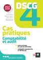 Couverture de l'ouvrage DSCG 4 - Comptabilité et audit - Cas pratiques