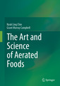Couverture de l'ouvrage The Art and Science of Aerated Foods