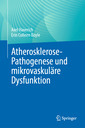 Couverture de l'ouvrage Atherosklerose-Pathogenese und mikrovaskuläre Dysfunktion
