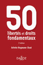 Couverture de l'ouvrage 50 libertés et droits fondamentaux 3ed
