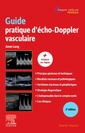 Couverture de l'ouvrage Guide pratique d'écho-Doppler vasculaire