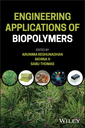 Couverture de l'ouvrage Applications of Biopolymers in Science, Biotechnology, and Engineering
