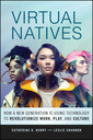 Couverture de l'ouvrage Virtual Natives