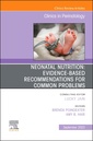 Couverture de l'ouvrage Neonatal Nutrition: Evidence-Based Recommendations for Common Problems, An Issue of Clinics in Perinatology