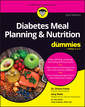 Couverture de l'ouvrage Diabetes Meal Planning & Nutrition For Dummies