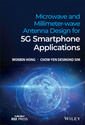 Couverture de l'ouvrage Microwave and Millimeter-wave Antenna Design for 5G Smartphone Applications