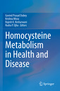 Couverture de l'ouvrage Homocysteine Metabolism in Health and Disease