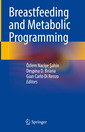 Couverture de l'ouvrage Breastfeeding and Metabolic Programming