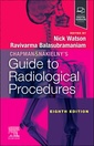 Couverture de l'ouvrage Chapman & Nakielny's Guide to Radiological Procedures