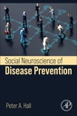 Couverture de l'ouvrage Social Neuroscience of Disease Prevention