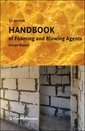 Couverture de l'ouvrage Handbook of Foaming and Blowing Agents