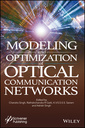 Couverture de l'ouvrage Modeling and Optimization of Optical Communication Networks