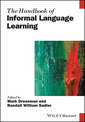 Couverture de l'ouvrage The Handbook of Informal Language Learning