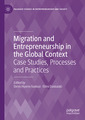 Couverture de l'ouvrage Migration and Entrepreneurship in the Global Context