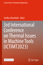 Couverture de l'ouvrage 3rd International Conference on Thermal Issues in Machine Tools (ICTIMT2023)
