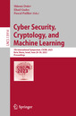 Couverture de l'ouvrage Cyber Security, Cryptology, and Machine Learning