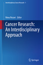 Couverture de l'ouvrage Cancer Research: An Interdisciplinary Approach