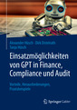 Couverture de l'ouvrage Einsatzmöglichkeiten von GPT in Finance, Compliance und Audit