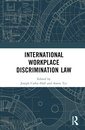 Couverture de l'ouvrage International Workplace Discrimination Law