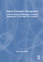 Couverture de l'ouvrage Digital Consumer Management