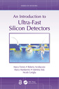 Couverture de l'ouvrage An Introduction to Ultra-Fast Silicon Detectors